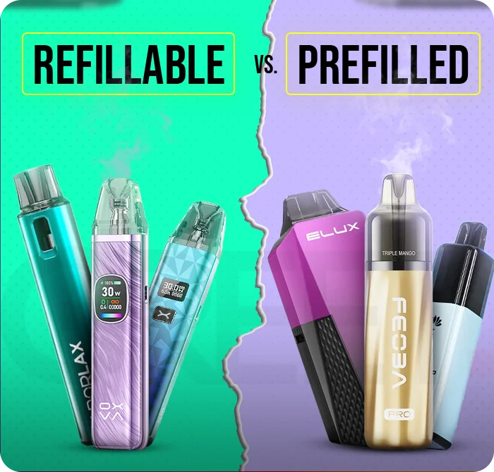 Refillable vs. Prefilled Vape Pods Compared Refillable vs. Prefilled Vape Pods Compared