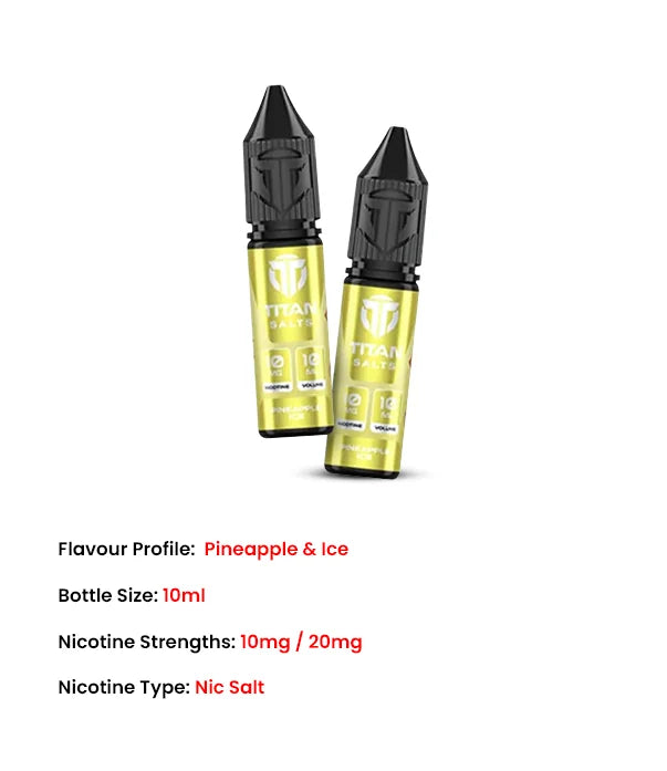 2nd_Pineapple_Ice_Titan_Salts_10ml_Nic_Salt_E_Liquid_features
