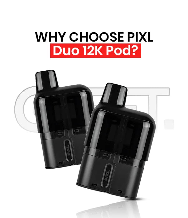 Why Choose Pixl Duo 12K Pod_1