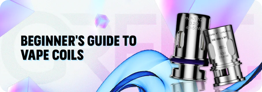 Vape Coils Guide for Beginners (2025) | Best Coils & Tips Vape Coils Guide for Beginners (2025) | Best Coils & Tips