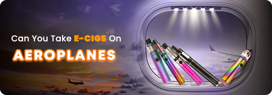 Can_You_Take_E cigs_On_Aeroplanes_banner