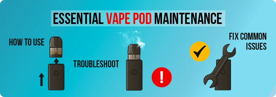 Essential Vape Pod Maintenance: How to Use, Troubleshoot, and Fix Comm Essential Vape Pod Maintenance: How to Use, Troubleshoot, and Fix Comm