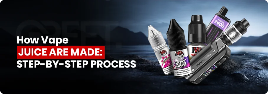How Vape Juice Is Made Step-by-Step Guide How Vape Juice Is Made Step-by-Step Guide