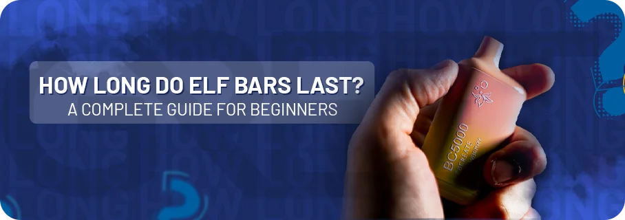 How Long Does an Elf Bar Last? Charging Time & Lifespan Explained How Long Does an Elf Bar Last? Charging Time & Lifespan Explained