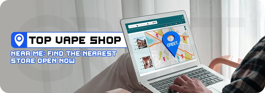 Top Vape Shops Near Me | Find Stores Open Now Top Vape Shops Near Me | Find Stores Open Now