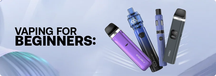 Complete Beginner's Vaping Guide UK Complete Beginner's Vaping Guide UK