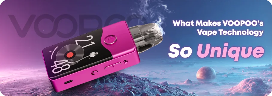 VOOPOO Vape Technology: Unique Features & Benefits VOOPOO Vape Technology: Unique Features & Benefits
